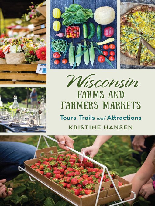 Title details for Wisconsin Farms and Farmers Markets by Kristine Hansen - Available